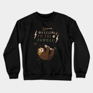 welcome to the jungle Crewneck Sweatshirt